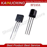 10PCS BF245A TO-92 BF245 TO92 new triode transistor WATTY Electronics