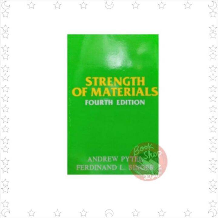 Strength of Materials fourth Edition Andrew Pytel Ferdinand Singer