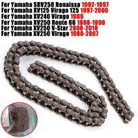 Cam Timing Chain สำหรับ Yamaha SRV250 SRV 250 Issa XV125 XV240 XV 240 250 Virago 125 XV250เส้นทาง66 V-Star 94580-25110