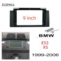 Honxun 9นิ้ว ชุดติดตั้งบนบอร์ด หน้ากากวิทยุ 2din android กรอบวิทยุ สำหรับ E53 BMW X5 1999-2006