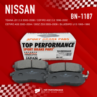 (ประกัน 3 เดือน) ผ้าเบรค หน้า NISSAN TEANA J31 / CEFIRO A32 A33 / 350Z / BLUEBIRD U13 - TOP PERFORMANCE JAPAN - BN 1187 / BN1187 - ผ้าเบรก เทียน่า