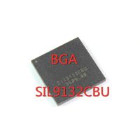 1PCS/LOT  SIL9132CBU SLL9132CBU SLL9132 BGA HDMI HD processing chip  New In Stock GOOD Quality