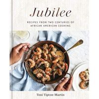 [หนังสือนำเข้า] Jubilee: Recipes from Two Centuries of African American Cooking: A Cookbook ภาษาอังกฤษ english book