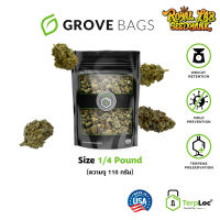 Grove Bags ถุงบ่มสมุนไพร ขนาด 1/4 pound Made in the USA grove bag ถุงบ่ม grovebag