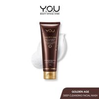 Y.O.U Golden Age Deep Cleansing Facial Wash 100 g. ทำความสะอาดรูขุมขนอย่างล้ำลึกและขจัดเครื่องสำอาง