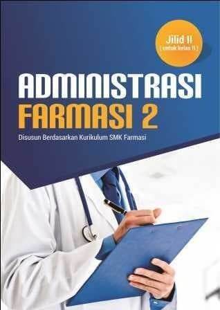 Buku Administrasi Farmasi Jilid 2 | Lazada Indonesia