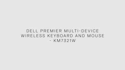BESTSELLER อุปกรณ์คอม RAM Dell KM7321W Premier Multi-Device Wireless Keyboard and Mouse (WiFi *1, BT *2) แป้นพิมพ์ไทย/ENG ประกัน 3 ปี อุปกรณ์ต่อพ่วง ไอทีครบวงจร