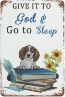 Funny Retro Vintage Metal Tin Sign 24"x18" Give It to God &amp; Go to Sleep Sign Bar Pub Club Cafe Restaurant Kitchen Outdoor Indoor Wall Decor Novelty Gifts, Animals