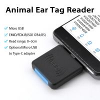 ☇♗ 125KHZ Animal ID Reader Micro USB 134.2KHz RFID Animal Ear Tag OTG Reader for Android Phone