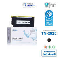 Fast Toner ใช้สำหรับรุ่น Brother รุ่น TN-2025 ( Black ) สำหรับปริ้นเตอร์รุ่น TN-2025 / TN-2050 / HL-2030/ HL-2040/ HL-2050/ HL-2070/ HL-2070N/ MFC-7220/ MFC-7225N/ MFC-7420/ MFC-7820N/ DCP-7010/ DCP-7010L/ DCP-7020/ DCP-7025/ Fax-2820/ Fax-2920