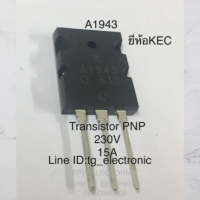 A1943 KTA1943 Transistor PNP 230V 15A Triple Diffuesd for 100W TO-264-3 ยี่ห้อKEC ใหม่แท้ คุณภาพดีเยี่ยม อะไหล่Amplifier  อะไหล่อิเล็กทรอนิกส์