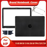 เคสแล็ปท็อปของแท้ฝาหลังใหม่สำหรับ HP 15-BS 15T-BS 15-BW 15-RA 15-BU 250 255 G6 TPN-C129 C130แล็ปท็อปปกหลัง LCD ฝาหลัง/ฝาปิดโน้ตบุค/บานพับเคสด้านบน924899-001