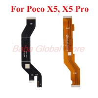 เมนบอร์ดเชื่อมต่อ Flex Cable สําหรับ Xiaomi Poco X5 X5 Pro เมนบอร์ดหน้าจอ LCD Flex Ribbon อะไหล่ทดแทน