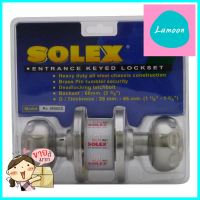 ลูกบิดทั่วไป SOLEX 9850 SS หัวจัน สีสเตนเลสSOLEX 9850 SS STAINLESS STEEL ENTRANCE KNOB **บริการเก็บเงินปลายทาง**