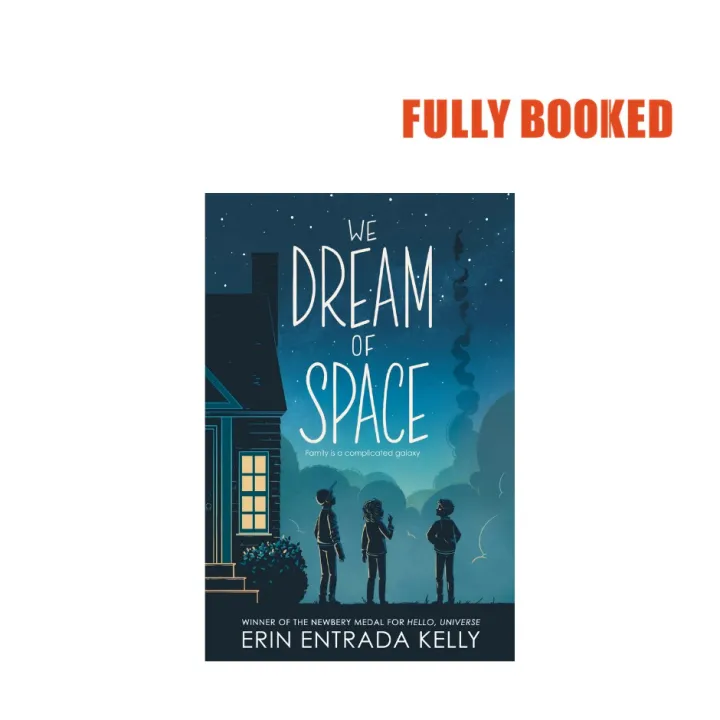 We Dream of Space (Hardcover) by Erin Entrada Kelly Lazada PH