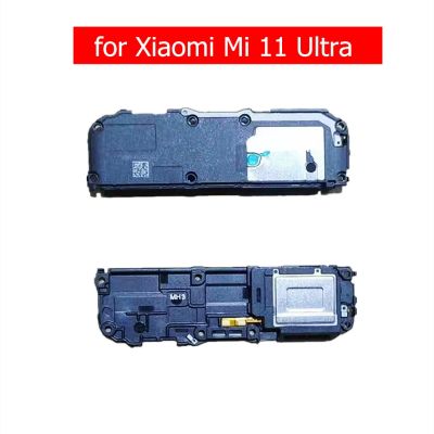 สําหรับ Xiaomi Mi 11 Ultra Loudspeaker Buzzer Ringer Call Speaker Bell Loud Speaker อะไหล่ซ่อมสมบูรณ์