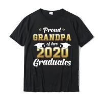 Proud Grandpa Of Two 2020 Graduates Shirt Senior Twins Gift T-Shirt Normal Tshirts Discount Tops T Shirt Cotton Men Summer