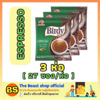 Thebeastshop_3x (27ซอง) Birdy 3in1 ESPRESSO Coffee กาแฟเบอร์ดี้ กาแฟ3อิน1 เอสเปรสโซ่ กาแฟปรุงสำเร็จ กาแฟซอง ผงกาแฟ