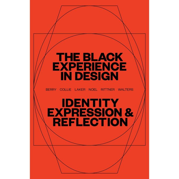พร้อมส่ง *** หนังสืออังกฤษใหม่พร้อมส่ง The Black Experience in Design : Identity, Expression &amp; Reflection [Paperback]