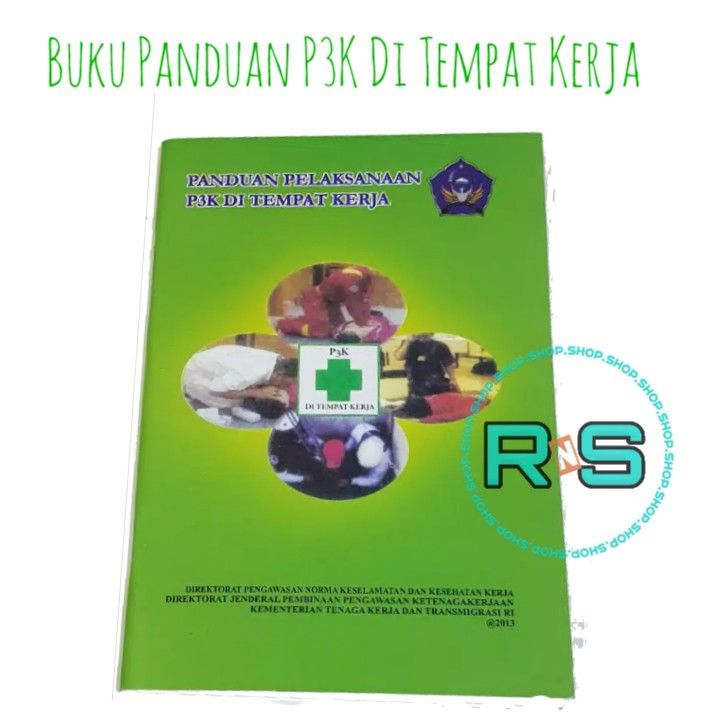 Buku Panduan Pelaksanaan P3k Di Tempat Kerja Buku Saku P3k Lazada Indonesia 9773