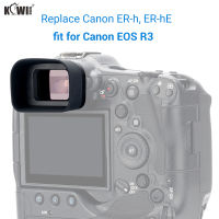 Kiwifotos ER-h ER-hE eyecup ช่องมองภาพ eyepiece ยาว eyeshade สำหรับ Canon EOS R3 กล้องเปลี่ยน Canon ER-h, ER-hE