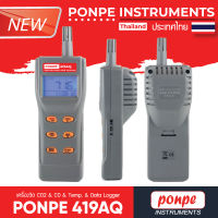 PONPE 419AQ  เครื่องวัดก๊าซคาร์บอนไดออกไซด์แบบสัมผัส CO2 &amp; CO Temp. &amp; Data logger [ของแท้ จำหน่ายโดยตัวแทนแต่งตั้ง]