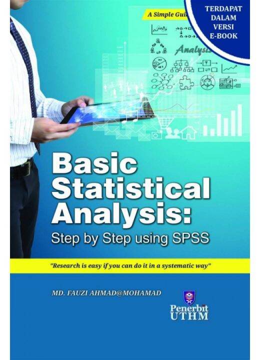 BASIC STATISTICAL ANALYSIS : STEP BY STEP USING SPSS | Lazada