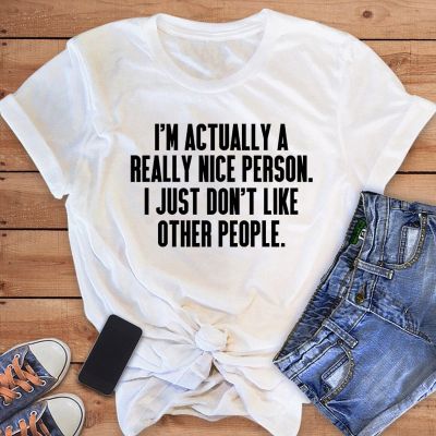 Im Actually A Beautiful Person Tshirt Casual Short Sleeve Slogan Tshirt Funny Women Hipster Grunge St Tee Shirt 100%