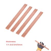 99 pure Cu flat Copper Bar Plate Metal Strip thickness 1/1.5/2/3/4/5 mm length 250 mm