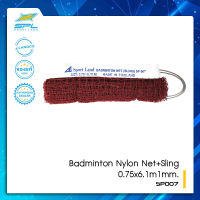 SPL เน็ตแบดมินตัน  Badminton Nylon Net+Sling0.75x6.1m1mm. SP007