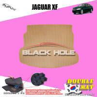 Jaguar XF ปี 2008 - 2015 พรมรถยนต์XF พรมเข้ารูปสองชั้นแบบรูรังผึ้ง Blackhole Double Mat (ชุดที่เก็บสัมภาระท้ายรถ)