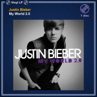 [แผ่นเสียง Vinyl LP] Justin Bieber - My World 2.0 [ใหม่และซีล SS]