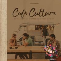 believing in yourself. ! &amp;gt;&amp;gt;&amp;gt; Cafe Culture : For Lovers of Coffee and Good Design