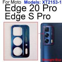 เลนส์แก้วกล้องมองหลังสำหรับ Motorola MOTO Edge 20 Pro Edge S Pro XT2153-1ด้านหลังสติกเกอร์กาวเลนส์กระจกกล้องถ่ายรูปซ่อมแซม