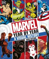 หนังสืออังกฤษ Marvel Year by Year a Visual History New Edition (4TH) [Hardcover]