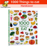 (In Stock) พร้อมส่ง *ลิขสิทธิ์แท้ Original*  1000 Things to Eat Hardcover หนังสือภาษาอังกฤษ by GreatEnglishBooks