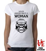 Mini Cooper T-Shirt Never Underestimate A Women with a Mini Top Girls Tee