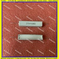 ☍ 10Pcs 25W 100 ohm 25W100RJ 25W100ΩJ 25W100R RX27 Horizontal cement resistor Ceramic Resistance precision 5 Power resistance