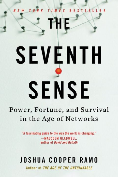 The seventh sense: power, fortune, and survival in the age of networks