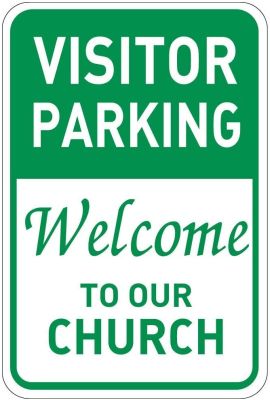 ป้าย Welcome To Our โบสถ์สำหรับจอดรถสัญลักษณ์จอดรถการจราจรปลอดภัยป้ายป้ายประกาศป้ายเตือนป้ายดีบุกโลหะ Chs