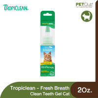 [PETClub] Tropiclean Fresh Breath Clean Teeth Gel Cat - เจลกำจัดหินปูน สำหรับแมว (2Oz.)