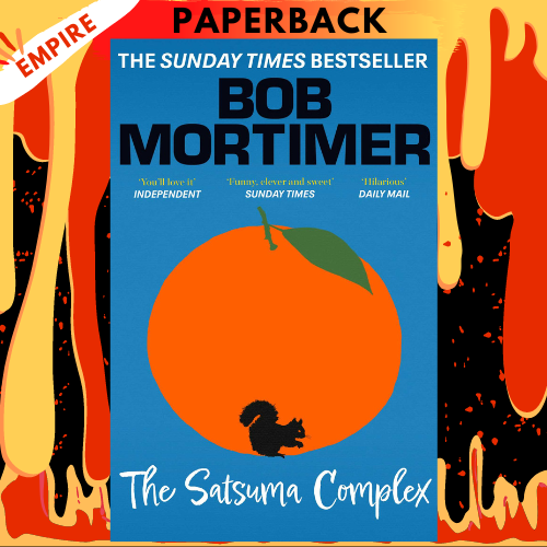 The Satsuma Complex by Bob Mortimer Lazada PH