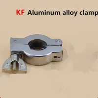 ♣✧ 1Set KF10/16/25/40/50 Vacuum Aluminum Alloy Clamps with SS304 Screw Bracket Rubber Ring for Vacuum Pipe Fittings Hose Connection