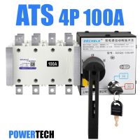 be in great demand ✌ATS 4P 100A 400V Dual Power ATS Automatic transfer switch  เวลาในการเปลี่ยนน้อยกว่า 30ms❄