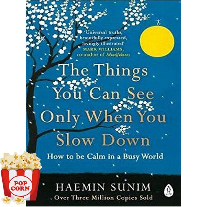 Thank you for choosing ! &gt;&gt;&gt; หนังสือภาษาอังกฤษ THINGS CAN SEE ONLY WHEN SLOW DOWN, THE: HOW TO BE CALM IN A BUSY WORLD
