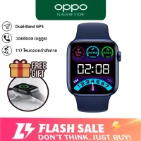 「เมนูภาษาไทย」OPPO นาฬิกา Smart Watch สมาร์ทวอทช์ ของแท้ บลูทูธสร้อยข้อมือสุขภาพ heart rate ความดันโลหิตการออกกำลังกาย pedometer จอทัสกรีน IOS Android