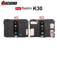 1ชิ้นสำหรับ Xiaomi Redmi K30 4G 5G ที่ครอบไฟสัญญาณแผ่นรองรีดเมนบอร์ดหลัก + อะไหล่ซ่อมกรอบเลนส์กล้องด้วย