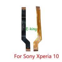 เมนบอร์ดดิ้นกล้อง Sony Xperia 1 III 10 III IV เมนบอร์ดบอร์ดหลักขั้วต่อ LCD สายเคเบิลงอได้