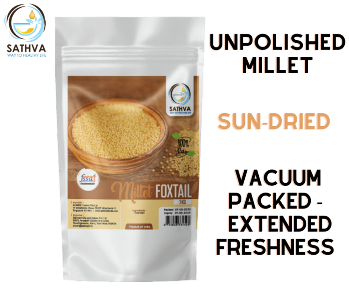Sathva Foxtail Millet / Thinai / Kangni 500g Highly for