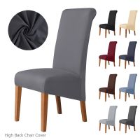 High Back Solid Color Chair Cover XL Size High Elasticity Smooth fabric Chair Covers for Dining Room Kitchen Stretch Home Decor Sofa Covers  Slips